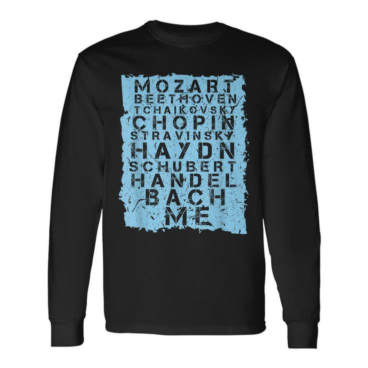 Famous Classical Music Composer Musician Mozart Long Sleeve T-Shirt Gifts ideas