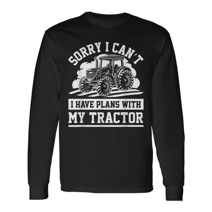 Farm Tractors Farming Truck Enthusiast Saying Outfit Long Sleeve T-Shirt Gifts ideas