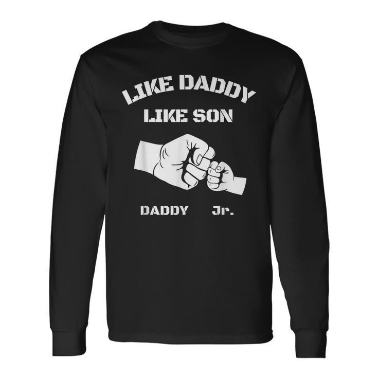 Father Son Fist Bump Matching Fathers Day Daddy Dad & Son Long Sleeve T-Shirt T-Shirt