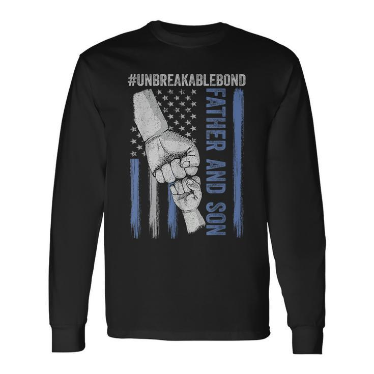Father And Son Unbreakable Bond Father Day Long Sleeve T-Shirt T-Shirt