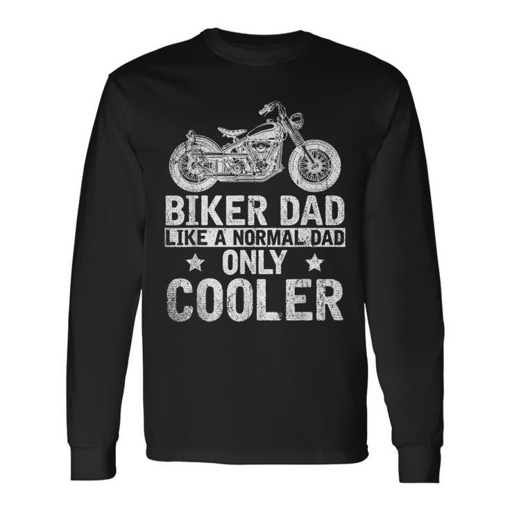 Fathers Day Bike Riding Dad Motorcycle Biker Long Sleeve T-Shirt T-Shirt