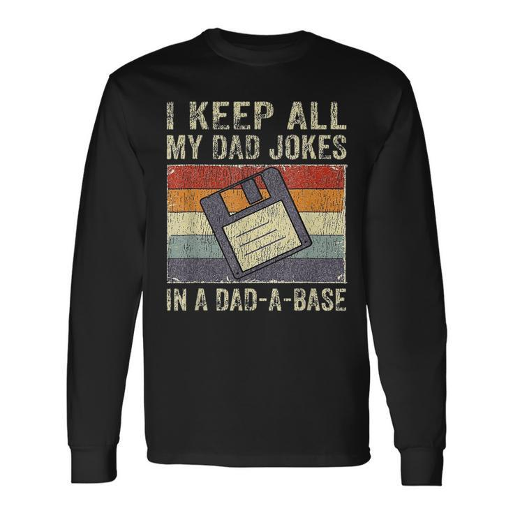 Fathers Day Daddy Jokes In Dad-A-Base Vintage Retro Long Sleeve T-Shirt T-Shirt