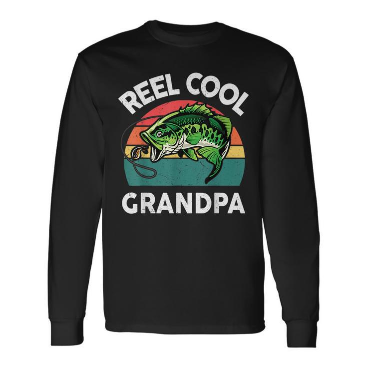 Fathers Day Reel Cool Grandpa Dad Papa Pop-Pop Fishing Long Sleeve T-Shirt