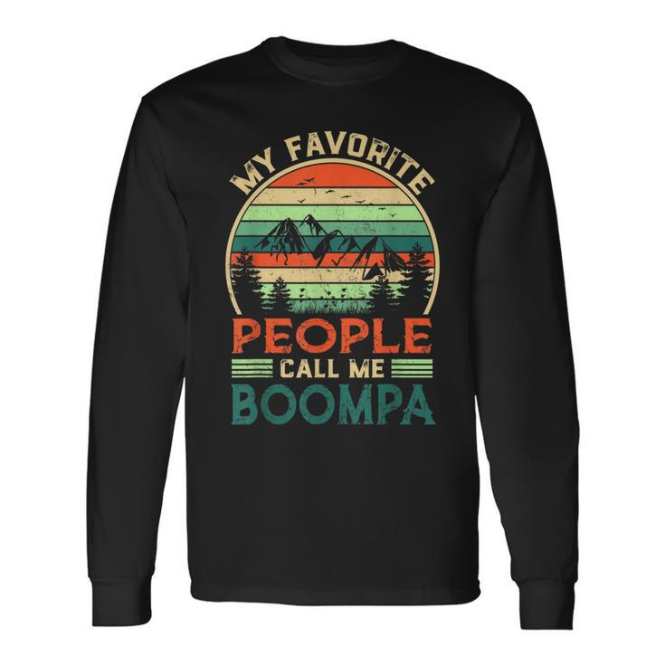 My Favorite People Call Me Boompa Fathers Day Vintage Long Sleeve T-Shirt T-Shirt