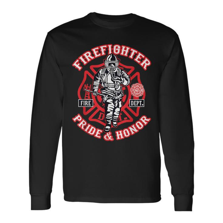Firefighter Fireman Pride & Honor Long Sleeve T-Shirt T-Shirt
