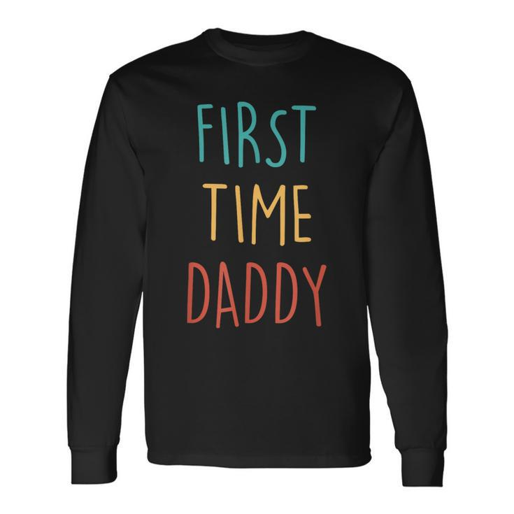 First Time Dad 2023 Fathers Day Promoted Daddy Long Sleeve T-Shirt T-Shirt