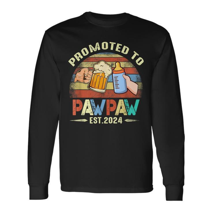 First Time Pawpaw New Dad Promoted To Pawpaw 2024 Long Sleeve T-Shirt T-Shirt
