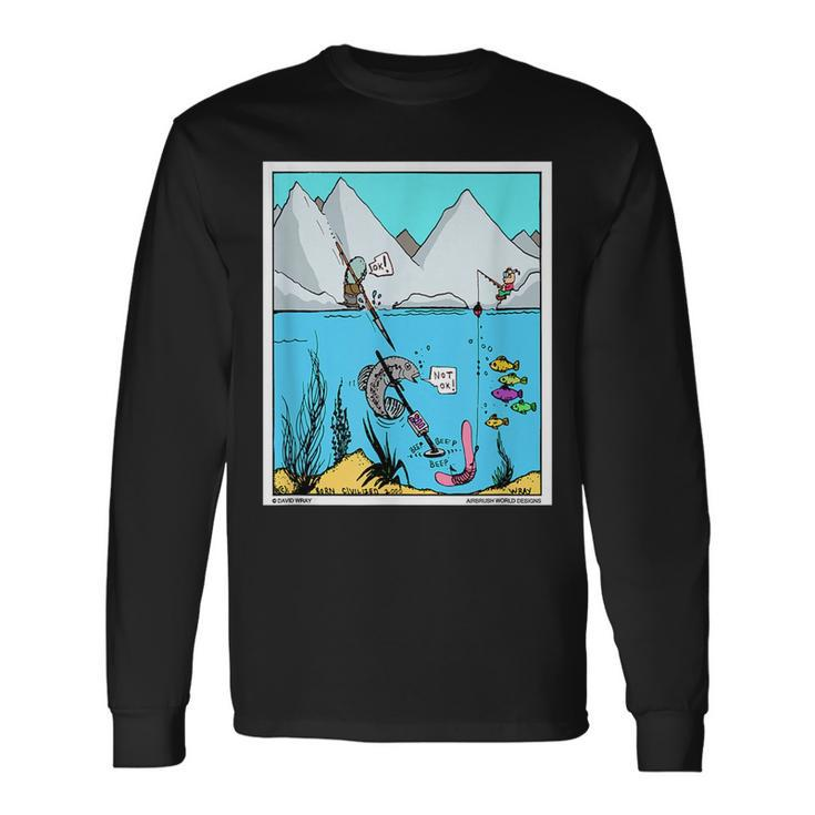 Fish With Metal Detector Fishing Treasure Hunter Long Sleeve T-Shirt T-Shirt