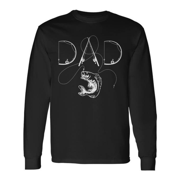 Fisherman Dad Fishing Enthusiast Fish Lover Daddy Fathers Long Sleeve T-Shirt T-Shirt