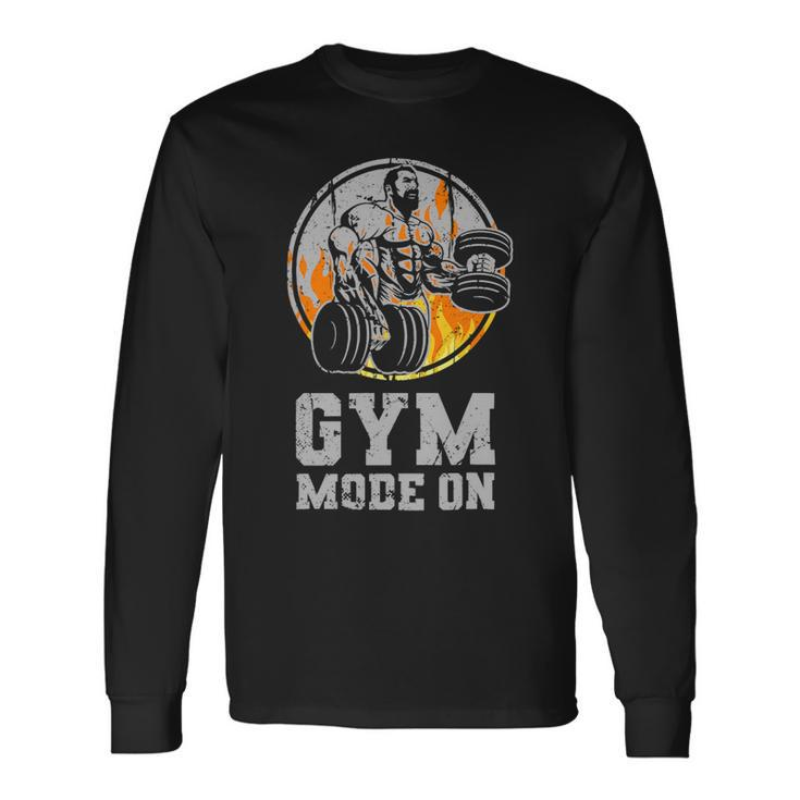 Fitness Workout Gym Bodybuilder Gym Mode On Bodybuilding Long Sleeve T-Shirt Gifts ideas