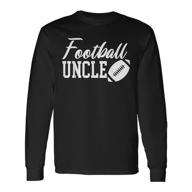 Football Uncle Birthday Party Promoted Matching Long Sleeve T-Shirt T-Shirt