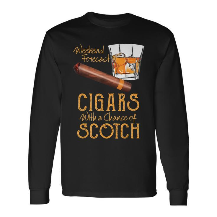 Weekend Forecast Cigars Chance Of Bourbon Fathers Day Cigars Long Sleeve T-Shirt T-Shirt