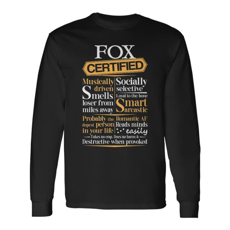 Fox Name Certified Fox Long Sleeve T-Shirt