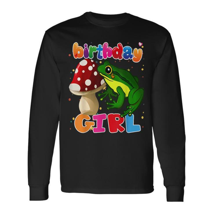 Frog Birthday Girl Its My Birthday Girl Frog Party Long Sleeve T-Shirt