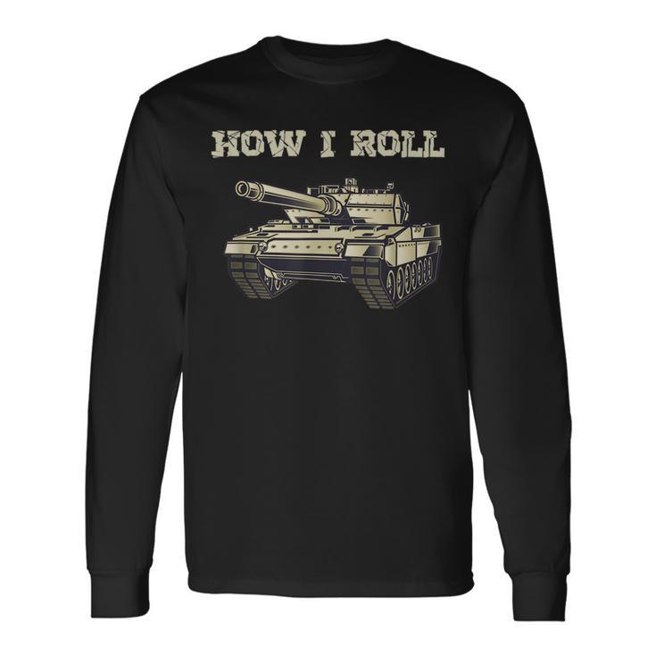 Fun How Roll Battle Tank Battlefield Vehicle Military Long Sleeve