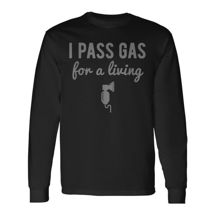 Anesthesiologist Anesthesia Pass Gas Long Sleeve T-Shirt