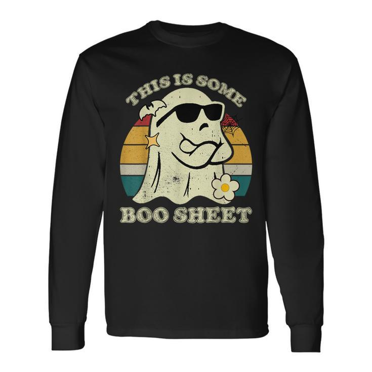This Is Some Boo Sheet Halloween Boo Ghost Costume Long Sleeve T-Shirt