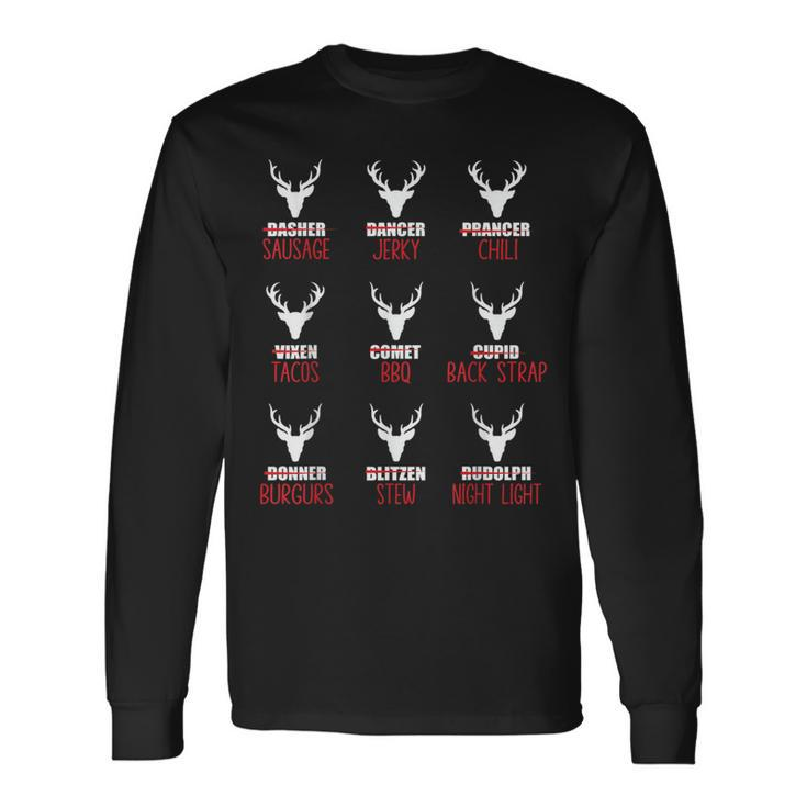 Christmas Santa Reindeer List Pajamas For Deer Hunters Long Sleeve T-Shirt
