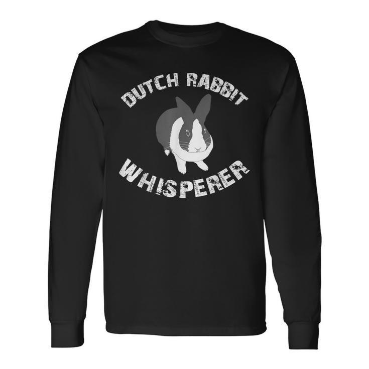 Dutch Rabbit Whisperer Bunny Apparel Long Sleeve T-Shirt