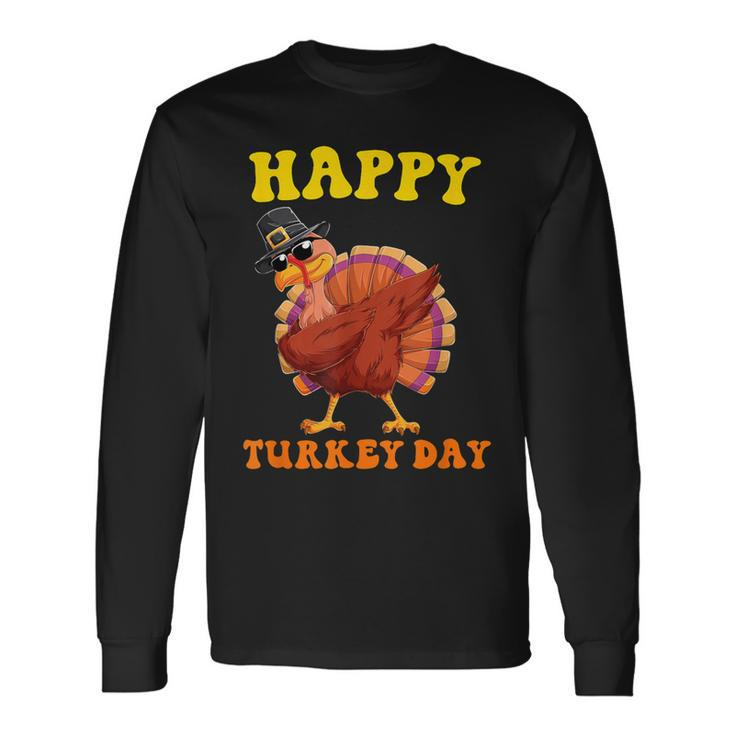 Happy Turkey Day Thanksgiving Cute Costume Celebration Long Sleeve T-Shirt