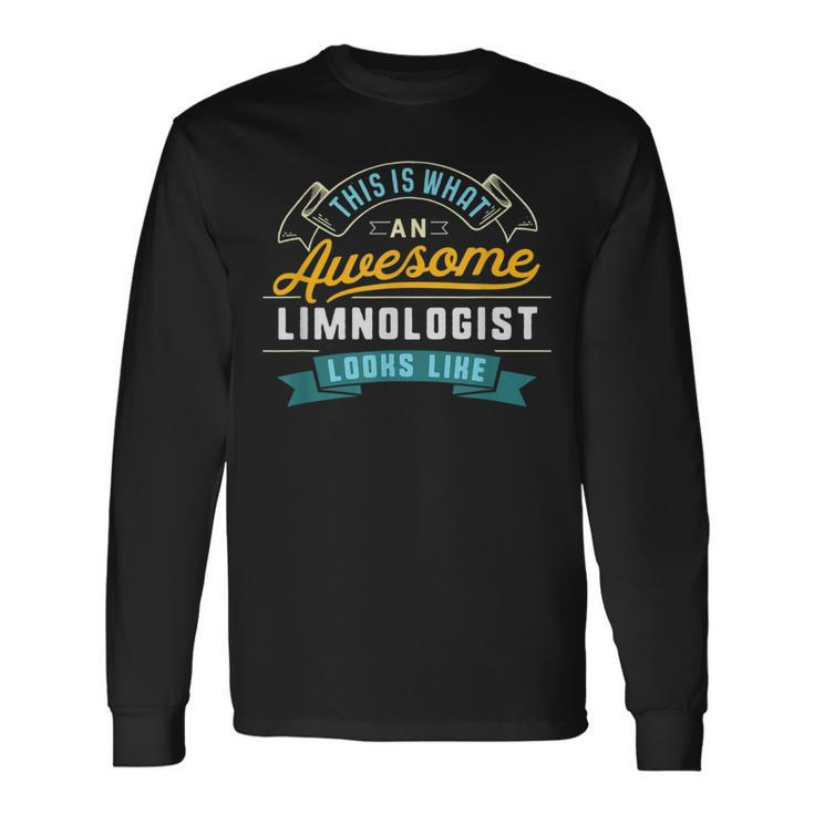 Limnologist Awesome Job Occupation Graduation Long Sleeve T-Shirt