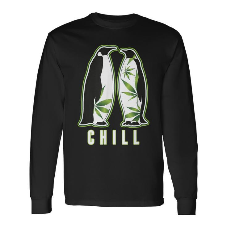 Penguin Marijuana Chill Weed 420 Marijuana Bud Pun Long Sleeve T-Shirt
