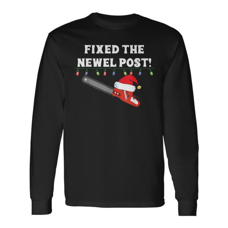Ugly Christmas Sweater Party Idea Fixed The Newel Post Long Sleeve T-Shirt Gifts ideas