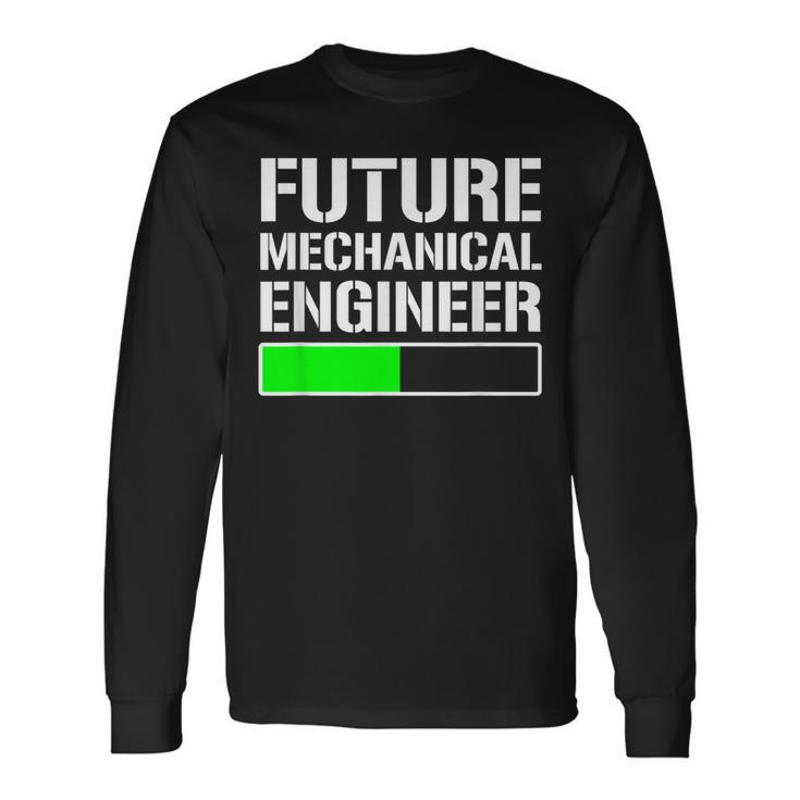 Future Mechanical Engineer Cool Graduation Long Sleeve T-Shirt