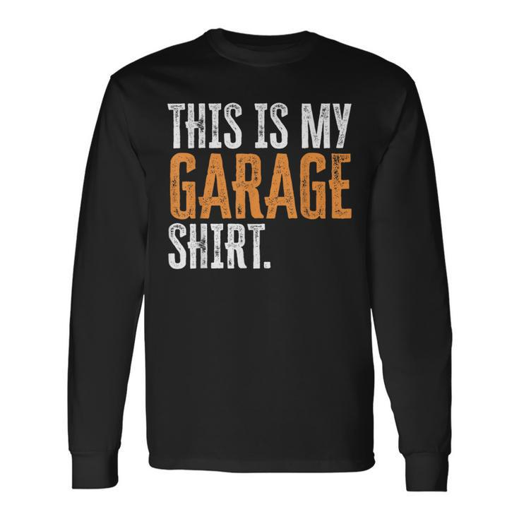 This Is My Garage For Dad Fathers Day Daddy Son Matching Long Sleeve T-Shirt T-Shirt