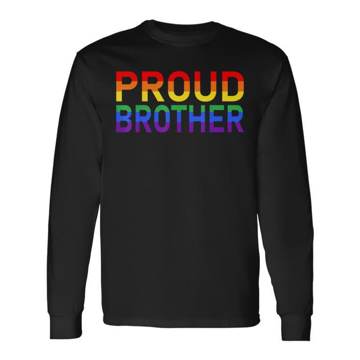 Gay Pride Lgbtqia Proud Brother Lgbt Parent Pride Brother Long Sleeve T-Shirt T-Shirt Gifts ideas
