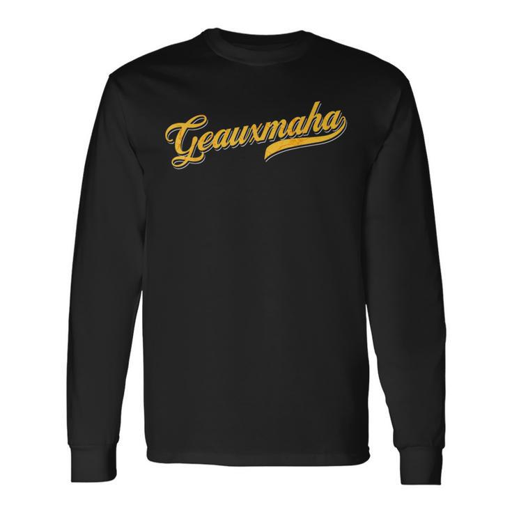 Geauxmaha Baseball Baseball Long Sleeve T-Shirt
