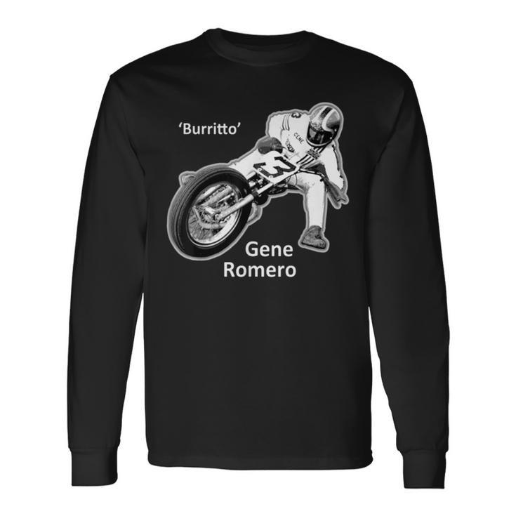 Gene Romero Long Sleeve T-Shirt Gifts ideas