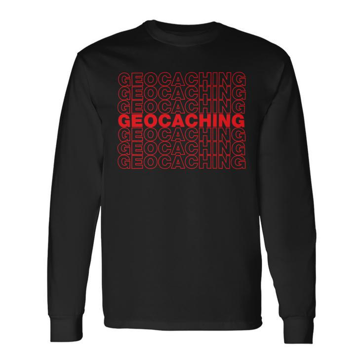 Geocaching Thank You Bag Cute Long Sleeve T-Shirt