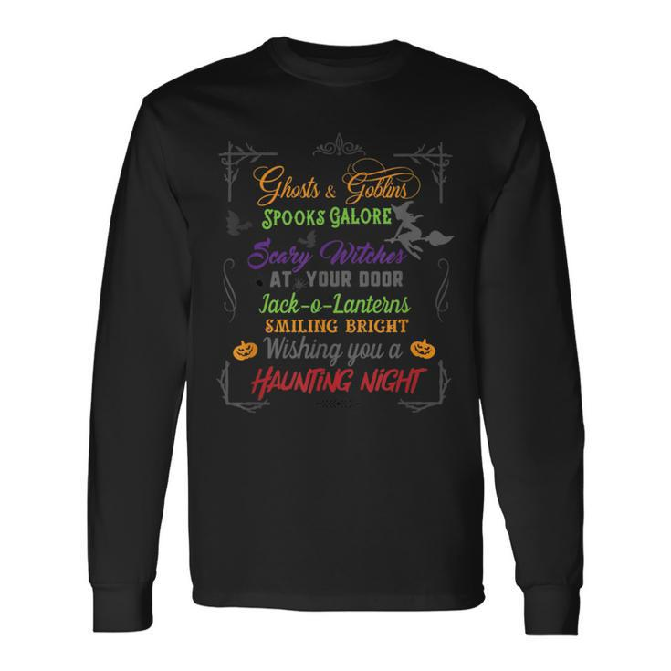 Ghosts Goblins & Spooks Galore Scary Witches At Your Door Long Sleeve T-Shirt T-Shirt