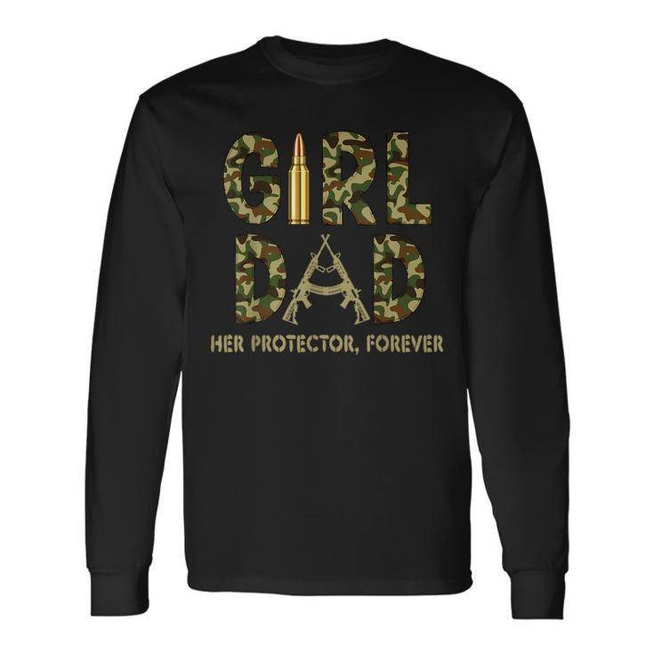 Girl Dad Her Protector Forever Proud Fathers Day Long Sleeve T-Shirt T-Shirt