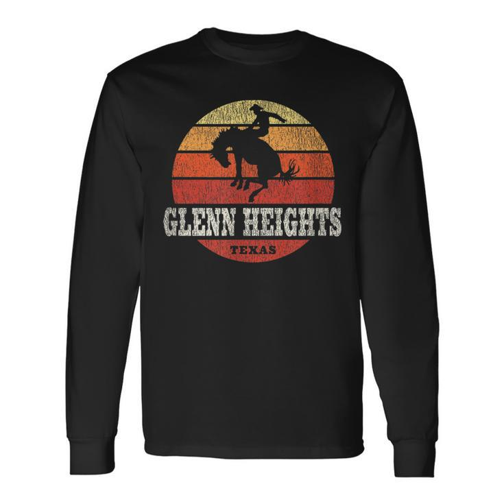 Glenn Heights Tx Vintage Country Western Retro Long Sleeve T-Shirt