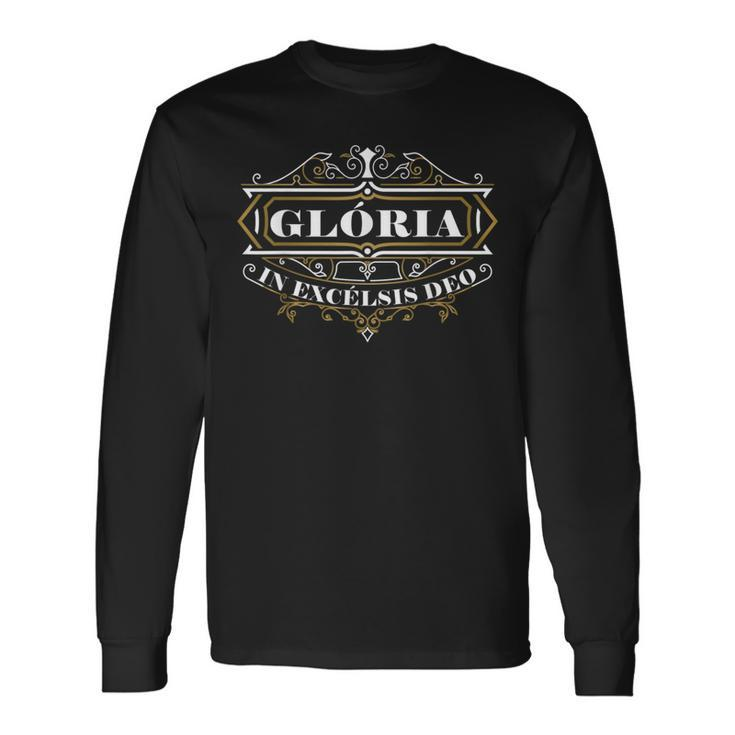 Gloria In Excelsis Deo Christmas Traditional Latin Mass Long Sleeve T-Shirt