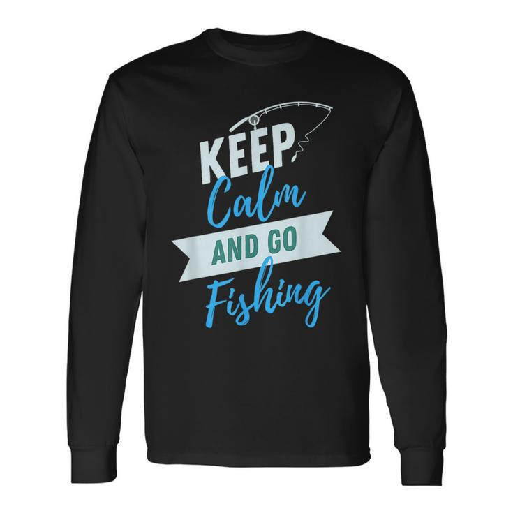 Go Fishing From Fathers Day Dad Long Sleeve T-Shirt T-Shirt
