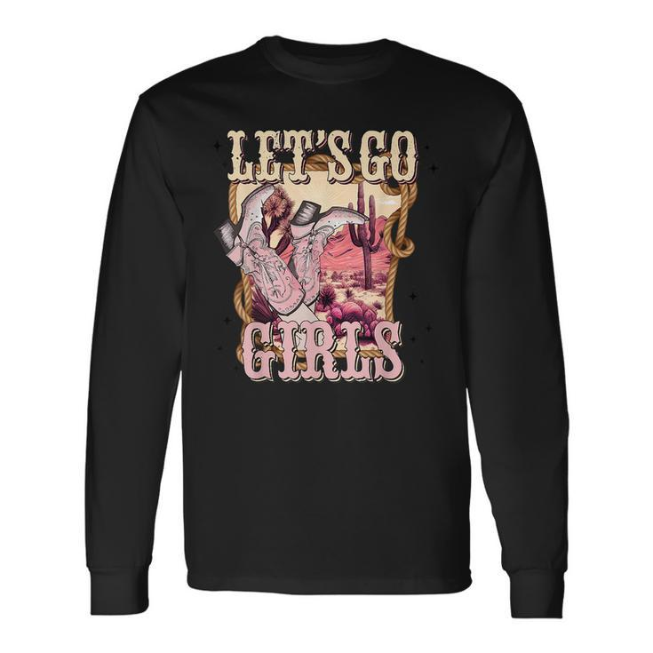 Lets Go Girl Cowboy Pink Boot Retro Western Country Long Sleeve T-Shirt