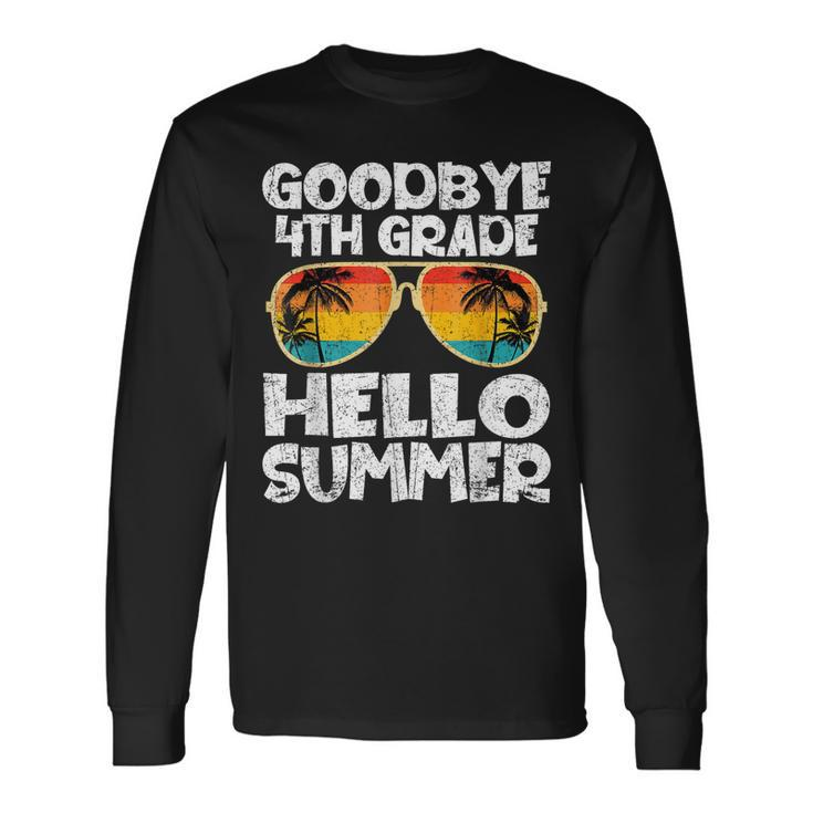 Goodbye 4Th Grade Hello Summer Sunglasses Last Day Of School Long Sleeve T-Shirt T-Shirt