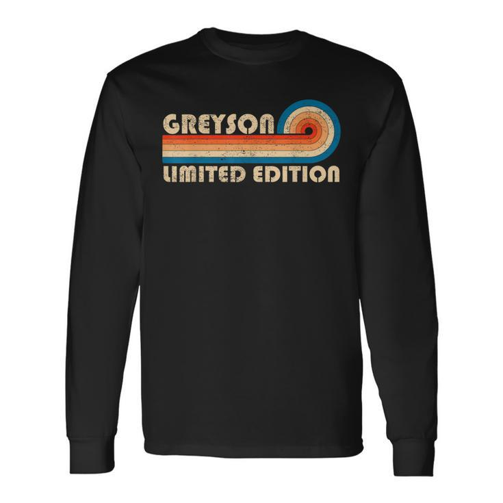Greyson Name Personalized Retro Vintage Birthday Long Sleeve T-Shirt