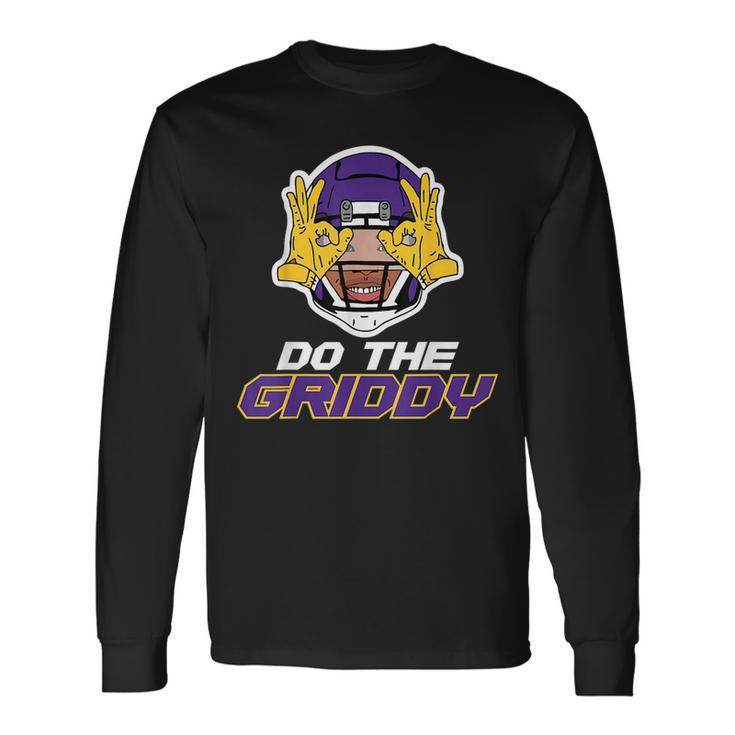 Do The Griddy Griddy Dance Football Football Long Sleeve T-Shirt Gifts ideas