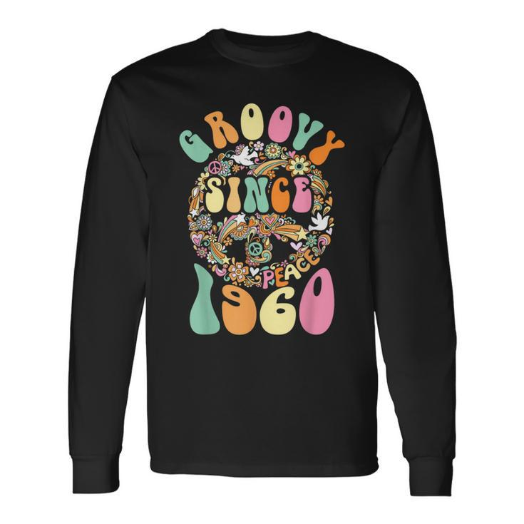 Groovy Since 1960 Peace For Vintage Birthday Party 60S 70S Long Sleeve T-Shirt T-Shirt