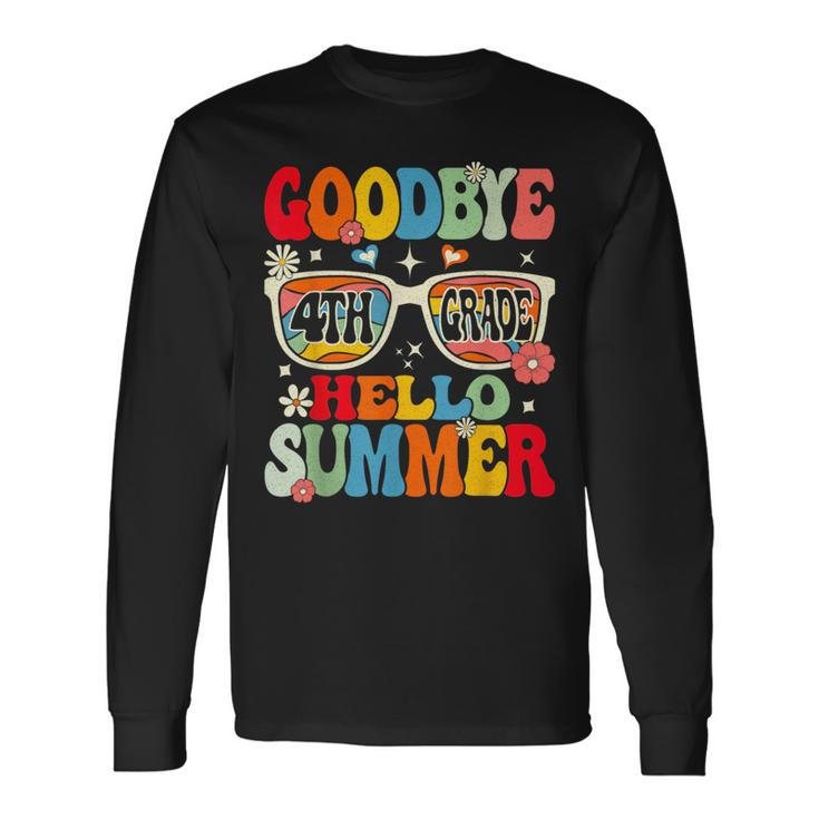 Groovy Goodbye 4Th Grade Graduation Hello Summer Long Sleeve T-Shirt T-Shirt