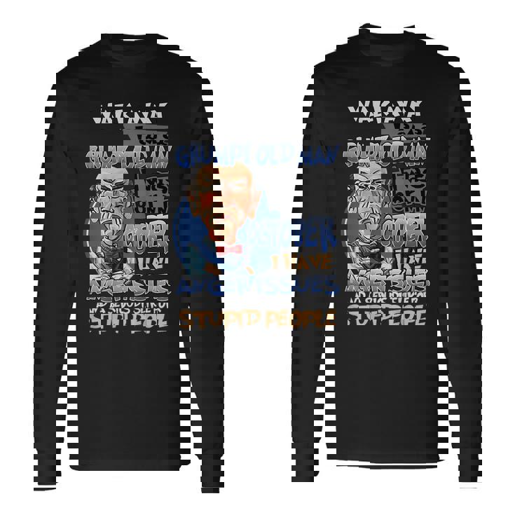 Im A Grumpy Old October Man Long Sleeve T-Shirt T-Shirt