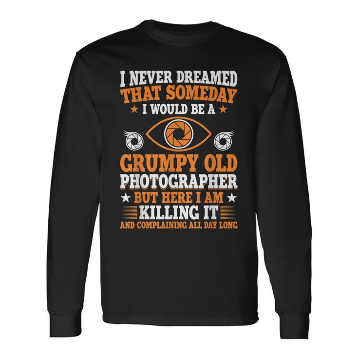 Grumpy Old Photographer Photography Camera Photograph Long Sleeve T-Shirt T-Shirt