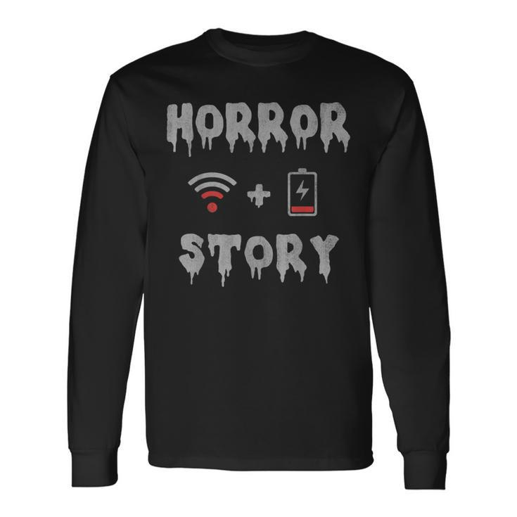 Halloween Horror Story Low Battery No Wifi Graphic Halloween Long Sleeve T-Shirt