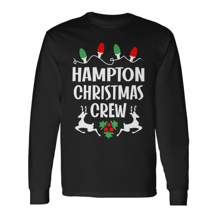Hampton Name Christmas Crew Hampton Long Sleeve T-Shirt