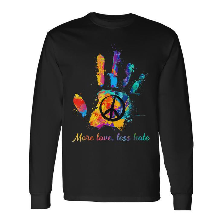 Hand Print Hippie Peace Sign More Love Less Hate Long Sleeve T-Shirt