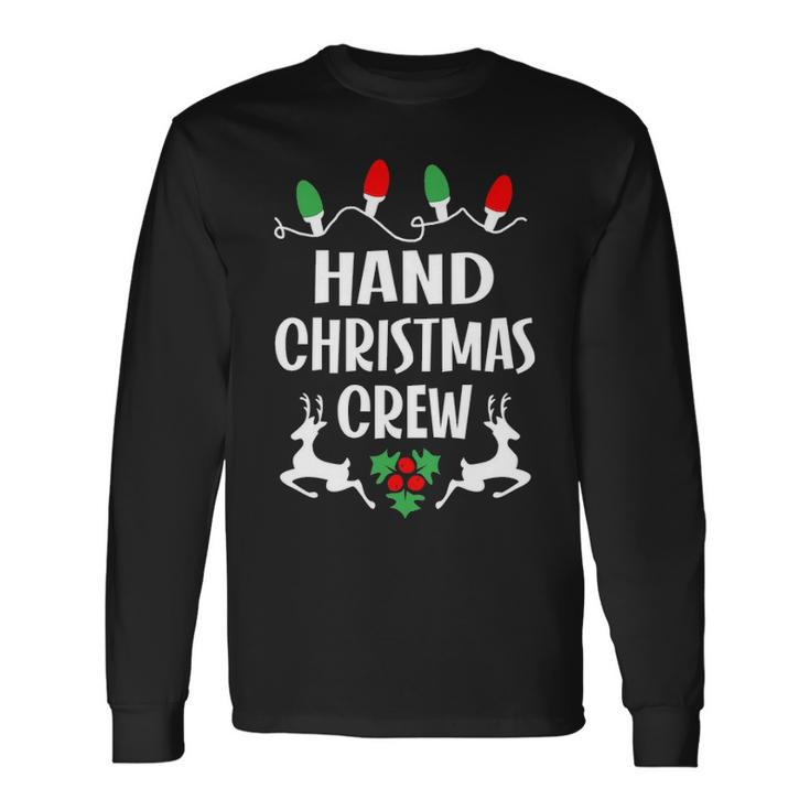 Hand Name Christmas Crew Hand Long Sleeve T-Shirt